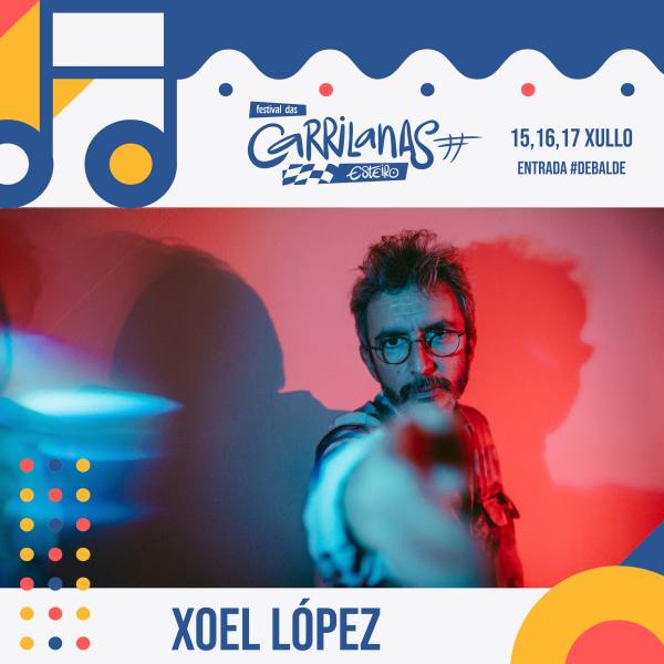 xoel-lopez-festival-carrilanas-muros-2022